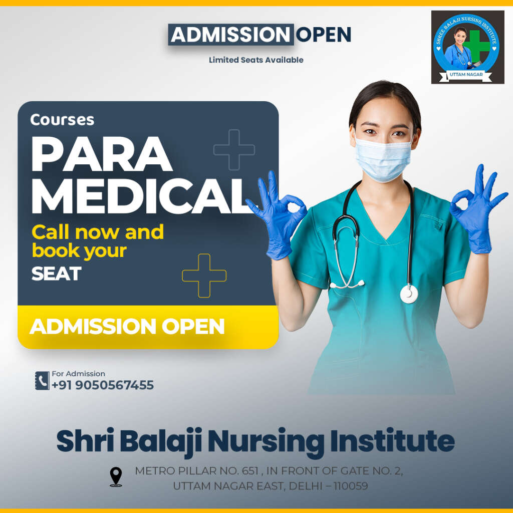 Paramedical institute in Uttam Nagar